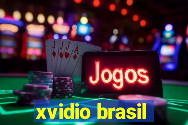 xvidio brasil